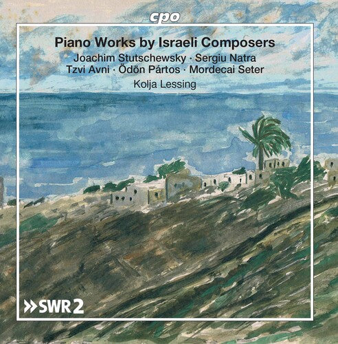 Piano Works by Israeli Compose / Various: Piano Works By Israeli Compose