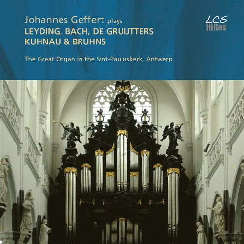 Bach, J.S. / Geffert: Johannes Geffert Plays Leyding - SUPER-AUDIO CD