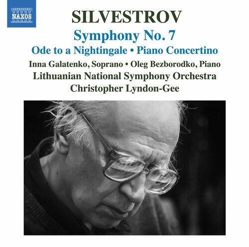 Silvestrov / Byezborodko / Lyndon-Gee: Symphony 7