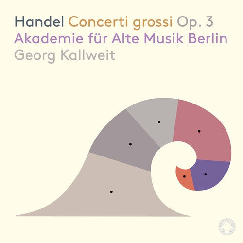 Handel / Kallweit: Concerti Grossi 3 - SUPER-AUDIO CD