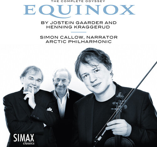 Kraggerud / Callow / Kraggerud: Equinox