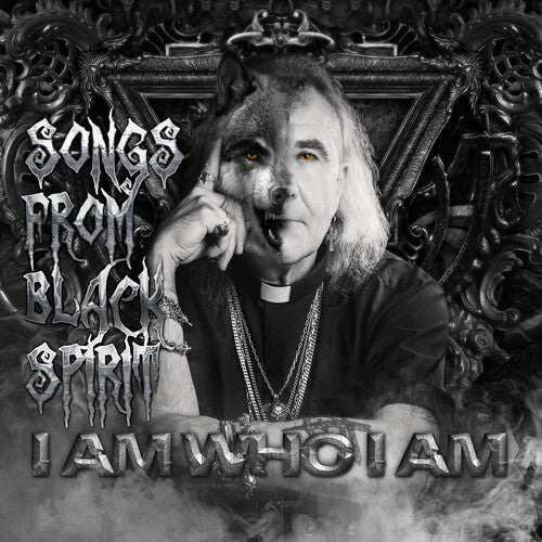 Songs From Black Spirit: I Am Who I Am