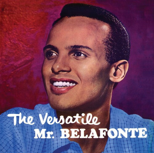 Belafonte, Harry: Versatile Mr. Belafonte