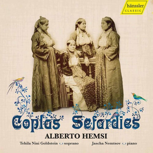 Hemsi / Goldstein / Nemtsov: Coplas Sefardies