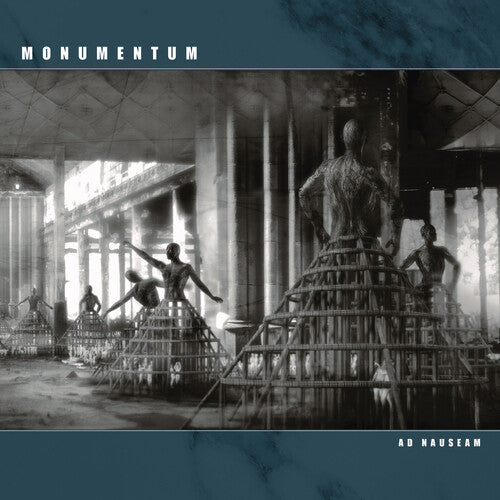 Monumentum: Ad Nauseam