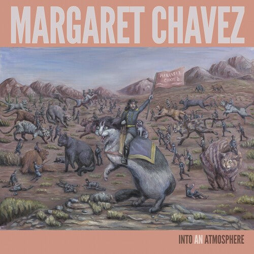 Chavez, Margaret: Into An Atmosphere