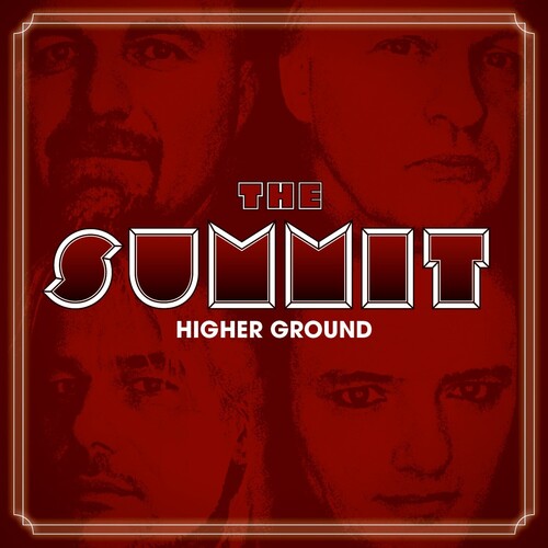 Summit: Higher Ground