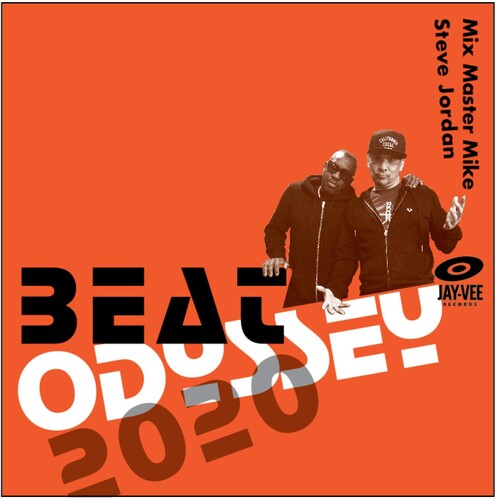 Mix Master Mike / Jordan, Steve: Beat Odyssey 2020