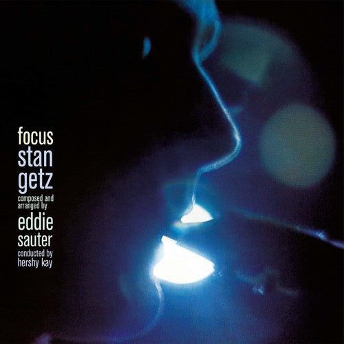 Getz, Stan: Focus