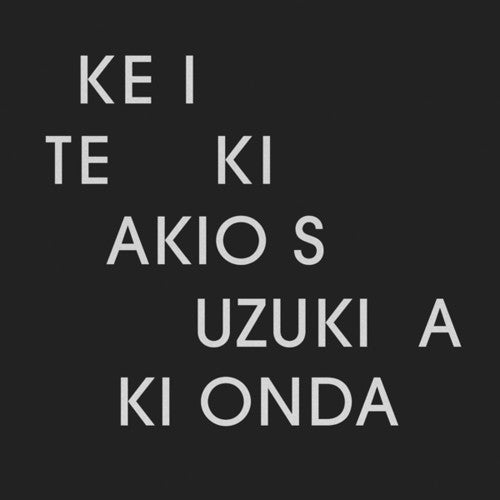 Suzuki, Akio & Onda, Aki: Ke I Te Ki