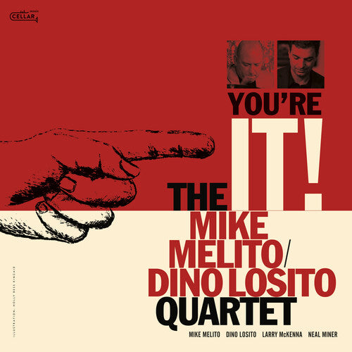 Melito, Mike / Dino Losito Quartet: You're It