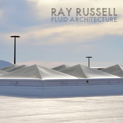 Russell, Ray: Fluid Architecture