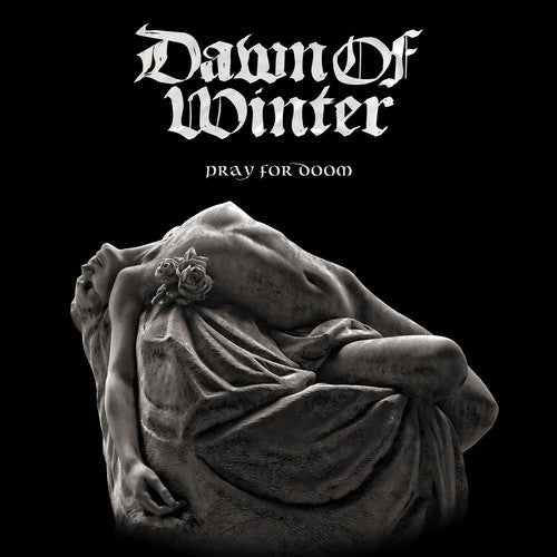 Dawn of Winter: Pray For Doom