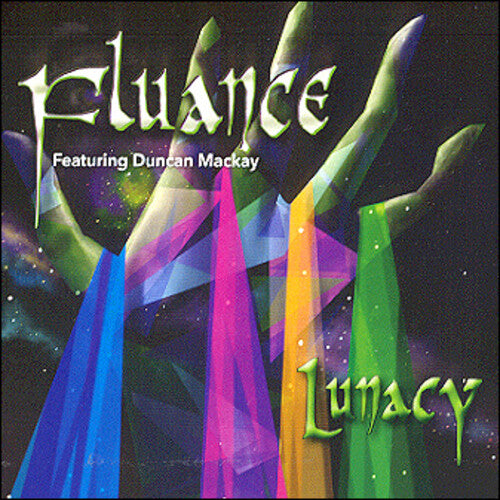 Fluance: Lunacy