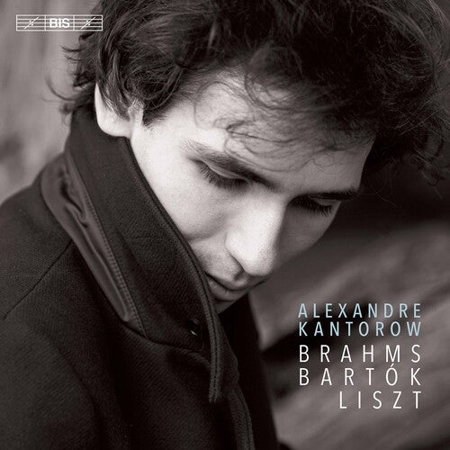 Bartok / Kantorow: Brahms Bartok & Liszt - SUPER-AUDIO CD