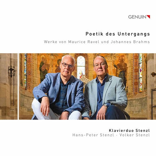 Brahms / Stenzl: Poetik Des Untergangs