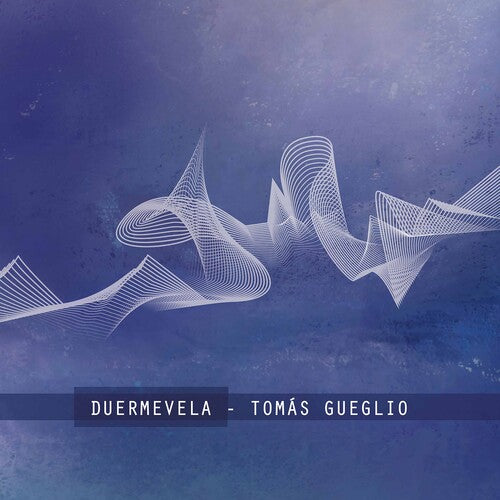 Gueglio / Wulliman / Melsky: Duermevela