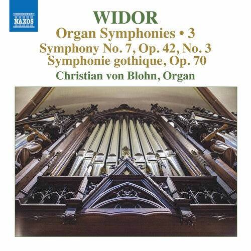 Widor: Organ Symphonies 3