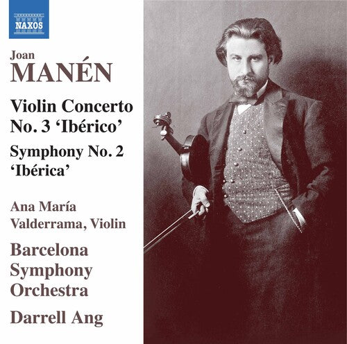 Manen / Valderrama / Ang: Violin Concerto 3 Iberico