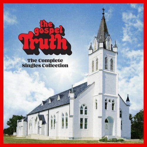 Gospel Truth: Complete Singles Collection / Var: The Gospel Truth: Complete Singles Collection (Various Artists)