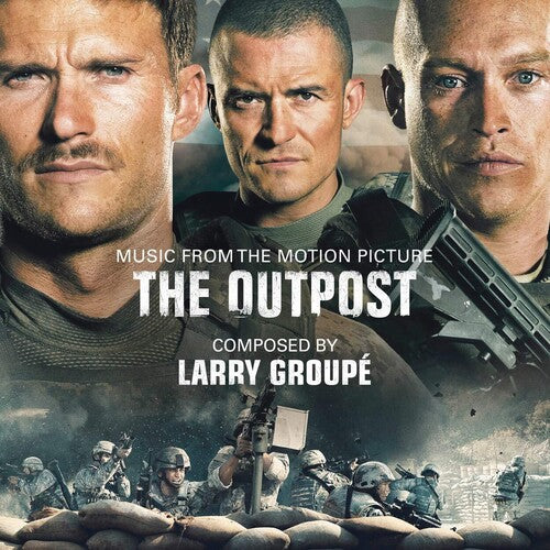 Outpost / O.S.T.: The Outpost (Music From the Motion Picture)