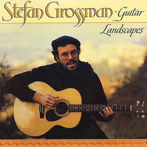 Grossman, Stefan: Guitar Landscapes