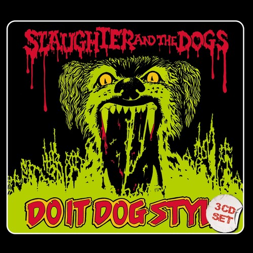 Slaughter & the Dogs: Do It Dog Style