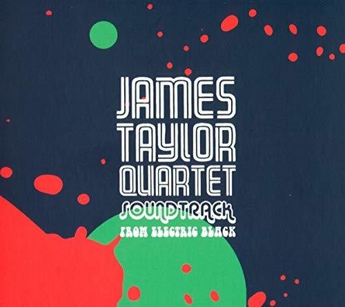 Taylor, James Quartet: Soundtrack From Electric Black