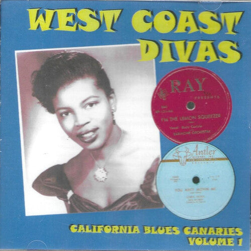 West Coast R & B Divas Volume 1 / Various: West Coast R & B Divas Volume 1 (Various Artists)