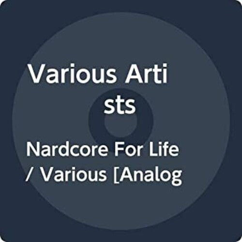 Nardcore for Life / Various: Nardcore For Life (Various Artists)