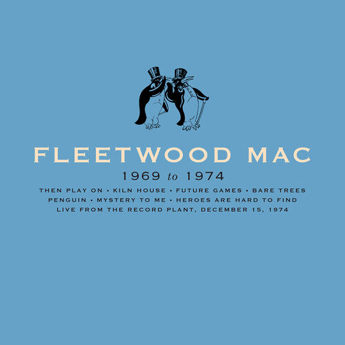 Fleetwood Mac: Fleetwood Mac: 1969-1974