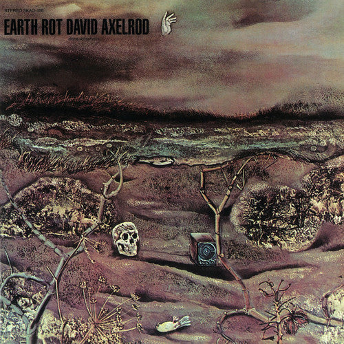 Axelrod, David: Earth Rot