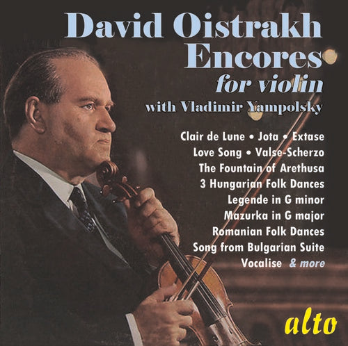 Oistrakh, David: David Oistrakh: Encores