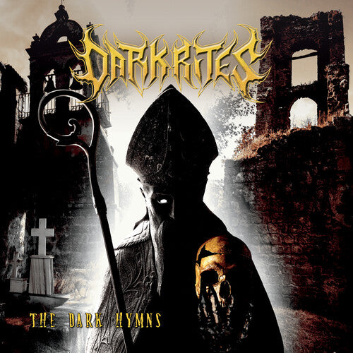 Dark Rites: The Dark Hymns