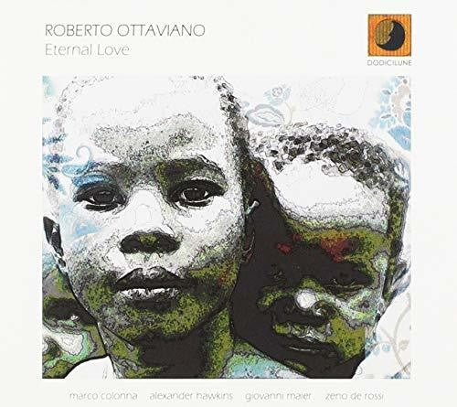 Ottaviano, Roberto: Eternal Love