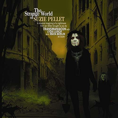 Transmaniacon: Strange World Of Suzie Pellet - COMPACT DISCS