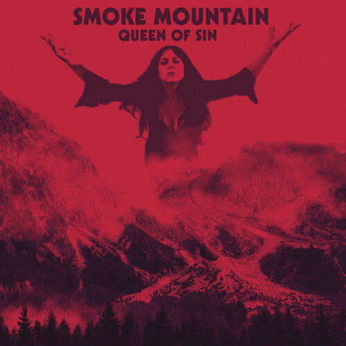 Smoke Mountain: Queen Of Sin