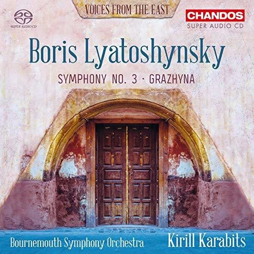 Lyatoshynsky / Bournemouth Symphony Orch: Symphony 3 / Grazhyna - SUPER-AUDIO CD