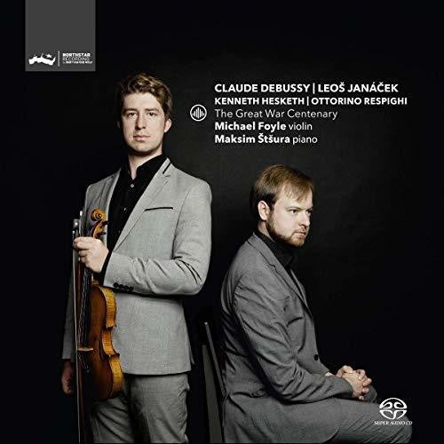 Debussy / Foyle / Stsura: Great War Centenary - SUPER-AUDIO CD