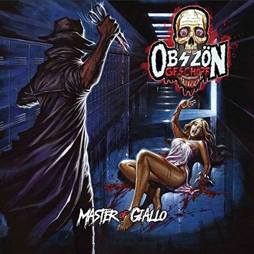 Geschopf, Obszon: Master Of Giallo