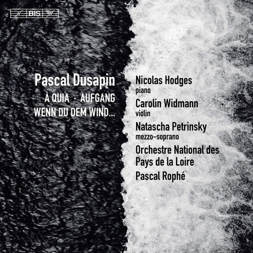 Dusapin / Petrinsky: Wenn Du Dem Wind / Aufgang - SUPER-AUDIO CD