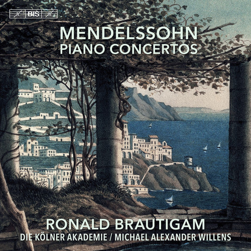 Bartholdy / Brautigam / Die Kolner Akademie: Piano Concertos - SUPER-AUDIO CD