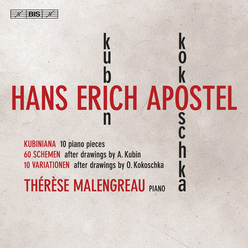 Apostel / Malengreau: Apostel & Kokoschka & Kubin - SUPER-AUDIO CD