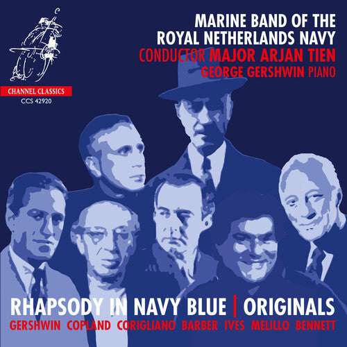 Marine Band of the Royal Netherlands Navy: Rhapsody In Navy Blue - Originals