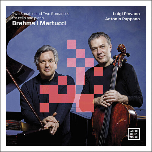 Brahms / Piovano / Pappano: Two Sonatas & Two Romances