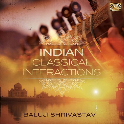 Shrivastav: Indian Classical Interactions