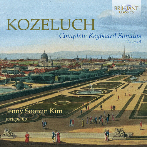 Kozeluch / Kim: Complete Keyboard Sonatas 4