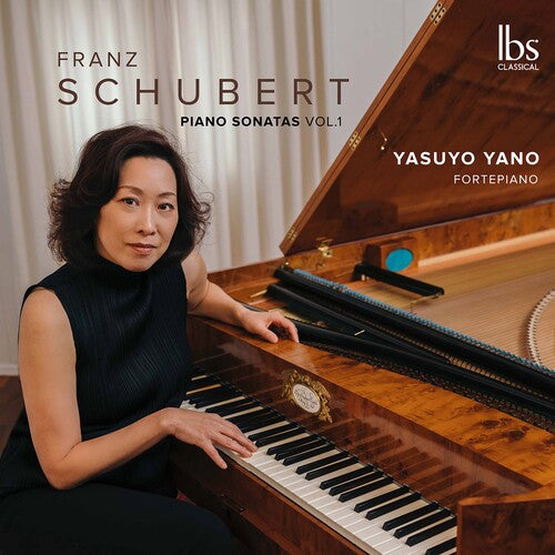 Schubert / Yano: Piano Sonatas 1