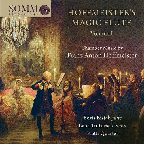 Hoffmeister / Bizjak / Piatti Quartet: Hoffmeister's Magic Flute 1