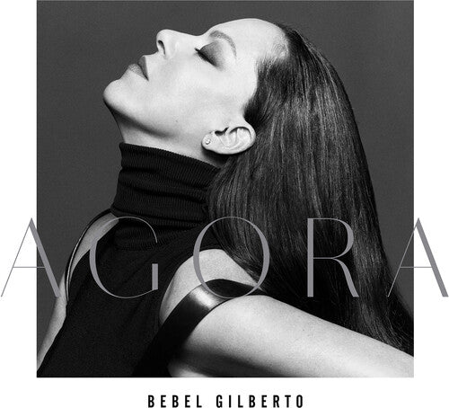Gilberto, Bebel: Agoral - Clear